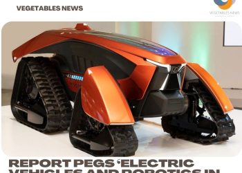 Report pegs ‘Electric Vehicles and Robotics in Agriculture 2020-2030’