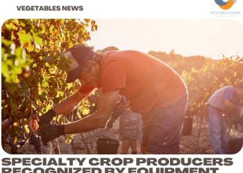 Specialty crop producers recognized by equipment manufacturers